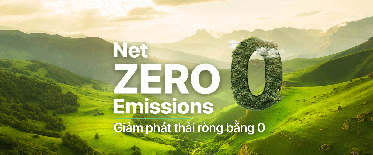 Khái niệm Net Zero phát thải ròng bằng 0